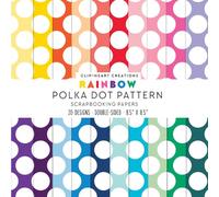 Rainbow Polka Dot Pattern Scrapbook Papers: For Scrapbooking, Double Sided Craft Paper, Decorative DIY Junk Journals