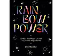 Rainbow Power by Jerico Mandybur Jerico Mandybur (Auteur)