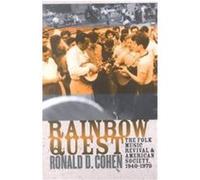 Rainbow Quest, Culture, Politics, and Cold War Ronald D. Cohen (Auteur)