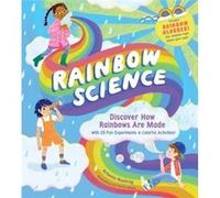 Rainbow Science by Artemis Roehrig Artemis Roehrig (Auteur)