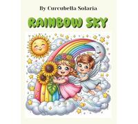 Rainbow Sky: Joyful coloring with flowers, stars, and sunshine