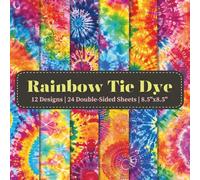 Rainbow Tie Dye Scrapbook Paper Craft Pad: 12 Colorful Designs, 24 Double-Sided Sheets Printed on 8.5"x8.5 Size Paper With Premium Vibrant Color! For ... Cardstock, Decoupage, DIY Project Etc.
