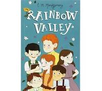 Rainbow Valley (Anne of Green Gables: The Complete Collection) - [Version Originale] Inconnu (Auteur)
