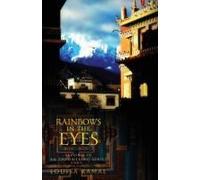 Rainbows In The Eyes