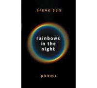 Rainbows In The Night