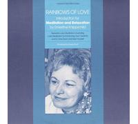 Ernestine Knippschild - Rainbows of Love: Introductions for Meditation