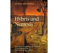 Rainer Mausfeld Hybris und Nemesis: Wie uns die Entzivilisierung von Mac (Relié)