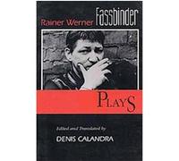 Rainer Werner Fassbinder, PAJ Playscripts