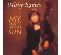 Raines, Missy - My Place in The Sun