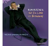 Raines, Ron - So in Love with Broadway [Import]
