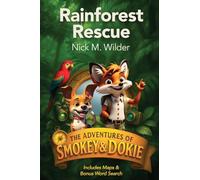 Rainforest Rescue, The Adventures of Smokey & Dokie