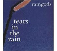 Raingods - TEARS IN THE RAIN 7" (45) UK RCA 1988 B/W STARS GO OUT (PB42015) PIC SLEEVE