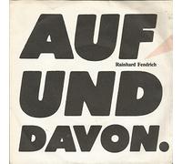 RAINHARD FENDRICH - auf und davon (vinyl 7"/45 single)