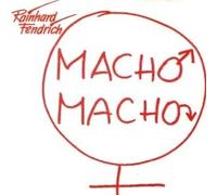 Rainhard Fendrich - Macho Macho [Vinyl Single 7'']
