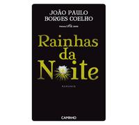 Rainhas da Noite (Portuguese Edition) [Paperback] João Paulo Borges Coelho