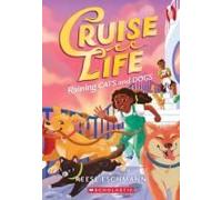 Raining Cats And Dogs (Cruise Life #2)