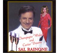 Rainone, Sal - Champagne Wishes & Caviar Drea