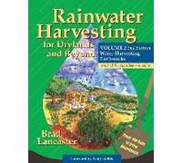 Rainwater Harvesting for Drylands and Beyond: Water-Harvesting Earthworks
