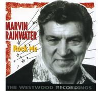 Rainwater, Marvin - Rock Me/Westwood Recordings