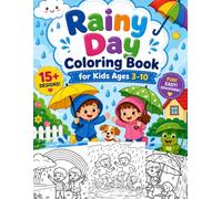 Rainy Day Coloring Book for Kids Ages 3-10: Fun and Easy Rain-Themed Coloring Pages Featuring Happy Kids, Umbrellas, Puddles, Rain Boots, Clouds, and Outdoor Adventures