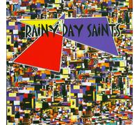 Rainy Day Saints - Saturday'S Haze