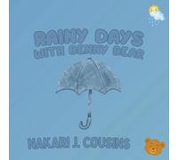 Rainy Days with Benny Bear