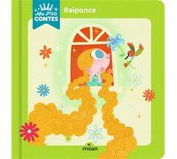 Raiponce - Agnès Cathala - Milan Eds - cartonné - Album jeunesse dès 3 ans