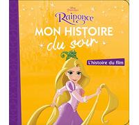RAIPONCE - Mon Histoire du Soir - L'histoire du film - Disney Princesses