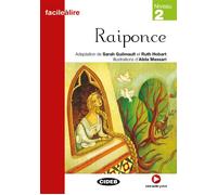 Raiponce (Niveau 2) Avec ressources numériques et audio en ligne - Sarah Guilmault - Cideb Black Cat - broché - Méthode de langue