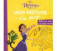 Raiponce - Raiponce Dort À La Belle Étoile