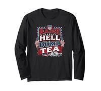 Raise Hell Dump Tea Party Funny Tea Party 4 Juillet Manche Longue