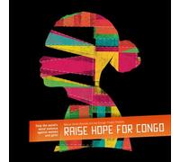 Various Artists - Raise Hope for Congo