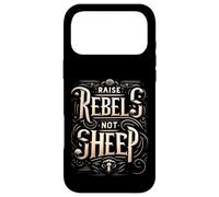 Raise Rebels Not Sheep Motivation indépendante |- Coque pour iPhone 17 Pro Max