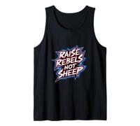 Raise Rebels Not Sheep Motivation indépendante ---- Débardeur