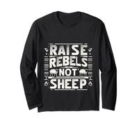 Raise Rebels Not Sheep Motivation indépendante |- Manche Longue