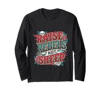 Raise Rebels Not Sheep Motivation indépendante - Manche Longue