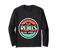 Raise Rebels Not Sheep Motivation indépendante |- Manche Longue