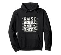 Raise Rebels Not Sheep Motivation indépendante |- Sweat à Capuche