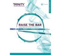 Raise the Bar Drum Kit Grades 35 Inconnu (Auteur)