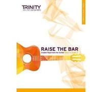 Raise the Bar Guitar Book 1 (Grades Initial-Grade 2) - [Version Originale] Inconnu (Auteur)