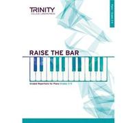 Raise the Bar Piano Book 2 Grades 35 Trinity College Lond, (Auteur)