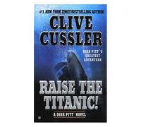 Raise The Titanic!