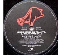 Raise Your Hands (Full Club Mix, 1998, vs. DJ Mark Van Dale) [Import]