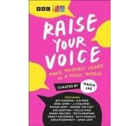 Raise Your Voice