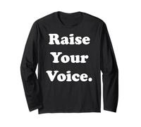 Raise Your Voice Empowerment Inspiration Manche Longue