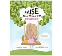 Raise Your Voice For Courtney!