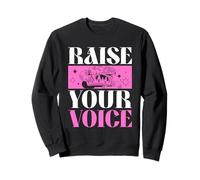Raise Your Voice (Protest) (Graphique) Sweatshirt