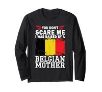 Raised by a Belgian Mother Mother's Day Belgium Flag Manche Longue