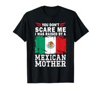 Raised by a Mexican Mother Mother's Day Mexico Flag T-Shirt