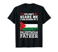 Raised by a Palestinian Father Father's Day Palestine Flag T-Shirt